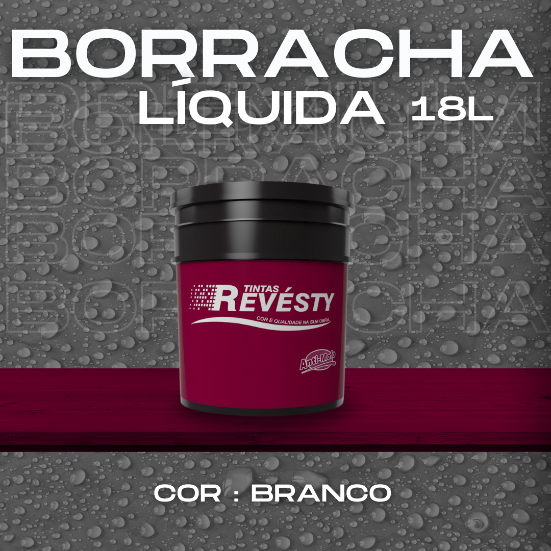 Borracha Líquida 18L - Revesty